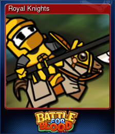 Series 1 - Card 6 of 6 - Royal Knights