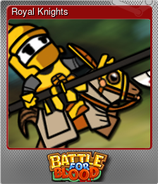 Series 1 - Card 6 of 6 - Royal Knights
