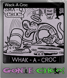 Series 1 - Card 6 of 7 - Wack-A-Croc