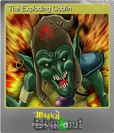 Series 1 - Card 4 of 8 - The Exploding Goblin