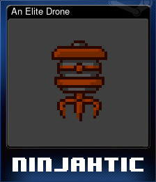 Series 1 - Card 5 of 5 - An Elite Drone