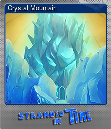 Series 1 - Card 5 of 5 - Crystal Mountain