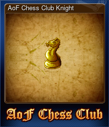 Series 1 - Card 3 of 6 - AoF Chess Club Knight