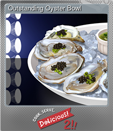 Series 1 - Card 2 of 8 - Outstanding Oyster Bowl