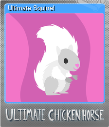 Series 1 - Card 7 of 7 - Ultimate Squirrel