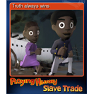 Truth always wins