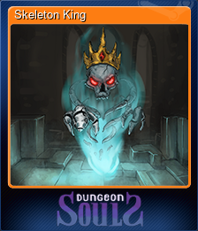 Series 1 - Card 9 of 12 - Skeleton King