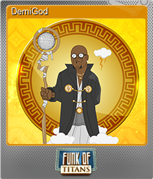 Series 1 - Card 2 of 6 - DemiGod