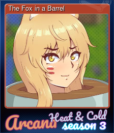 Series 1 - Card 1 of 7 - The Fox in a Barrel