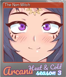 Series 1 - Card 3 of 7 - The Non-Witch
