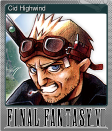Series 1 - Card 9 of 10 - Cid Highwind