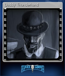 Series 1 - Card 3 of 5 - Daddy Thunderhand