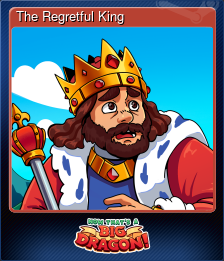 Series 1 - Card 1 of 5 - The Regretful King