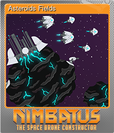Series 1 - Card 6 of 7 - Asteroids Fields