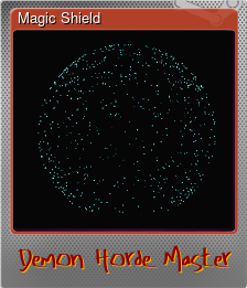 Series 1 - Card 7 of 7 - Magic Shield