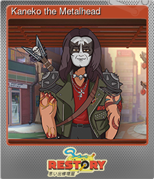 Series 1 - Card 1 of 10 - Kaneko the Metalhead