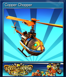 Series 1 - Card 3 of 11 - Copper Chopper