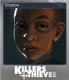 Series 1 - Card 8 of 8 - Shadow