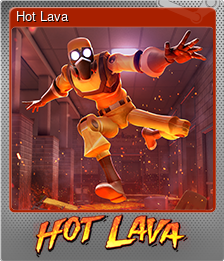 Series 1 - Card 7 of 7 - Hot Lava