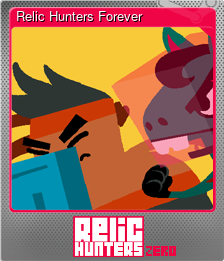Series 1 - Card 1 of 15 - Relic Hunters Forever