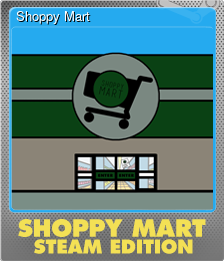 Series 1 - Card 1 of 8 - Shoppy Mart