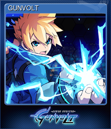 Series 1 - Card 1 of 10 - GUNVOLT