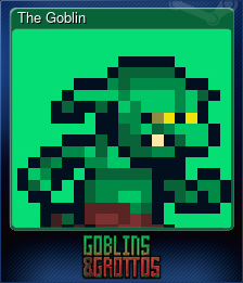 Series 1 - Card 3 of 10 - The Goblin