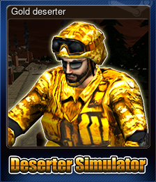 Series 1 - Card 4 of 9 - Gold deserter