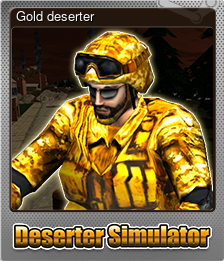 Series 1 - Card 4 of 9 - Gold deserter