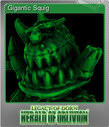 Series 1 - Card 2 of 8 - Gigantic Squig