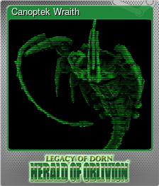 Series 1 - Card 8 of 8 - Canoptek Wraith