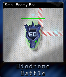 Series 1 - Card 3 of 5 - Small Enemy Bot