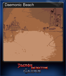 Series 1 - Card 6 of 15 - Daemonic Beach