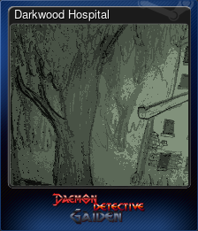 Series 1 - Card 5 of 15 - Darkwood Hospital