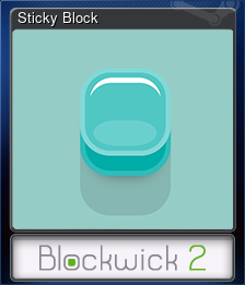 Series 1 - Card 8 of 9 - Sticky Block