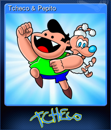 Series 1 - Card 5 of 9 - Tcheco & Pepito