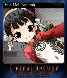 Series 1 - Card 5 of 9 - Hua Mei (Neutral)