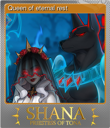 Series 1 - Card 7 of 8 - Queen of eternal rest