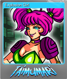 Series 1 - Card 2 of 7 - Explosion Girl