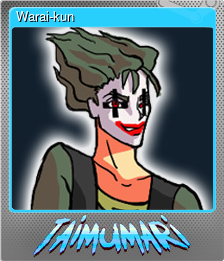 Series 1 - Card 6 of 7 - Warai-kun