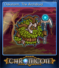 Series 1 - Card 2 of 5 - Oakstorm, The Archdruid