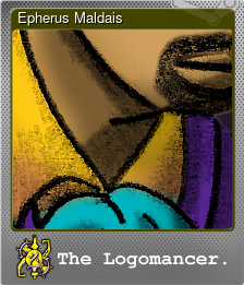 Series 1 - Card 4 of 10 - Epherus Maldais