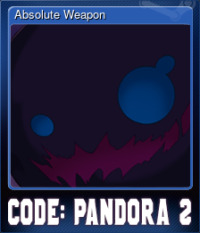 Series 1 - Card 3 of 7 - Absolute Weapon
