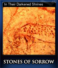 Series 1 - Card 6 of 6 - In Their Darkened Shrines