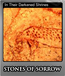 Series 1 - Card 6 of 6 - In Their Darkened Shrines