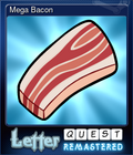 Mega Bacon