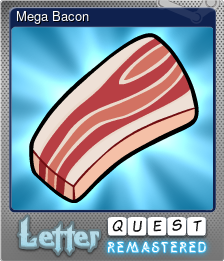 Series 1 - Card 5 of 5 - Mega Bacon