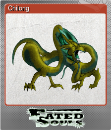 Series 1 - Card 7 of 7 - Chilong