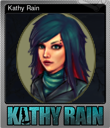 Series 1 - Card 1 of 6 - Kathy Rain