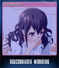 Series 1 - Card 7 of 15 - Desperation